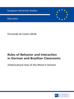 cover image of Rules of Behavior and Interaction in German and Brazilian Classrooms